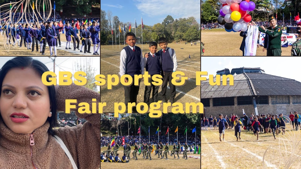 Annual sports, Educational Exhibition & Fun Fair Program at GBS | Family Vlog | GBS | Sandhya Kunwar