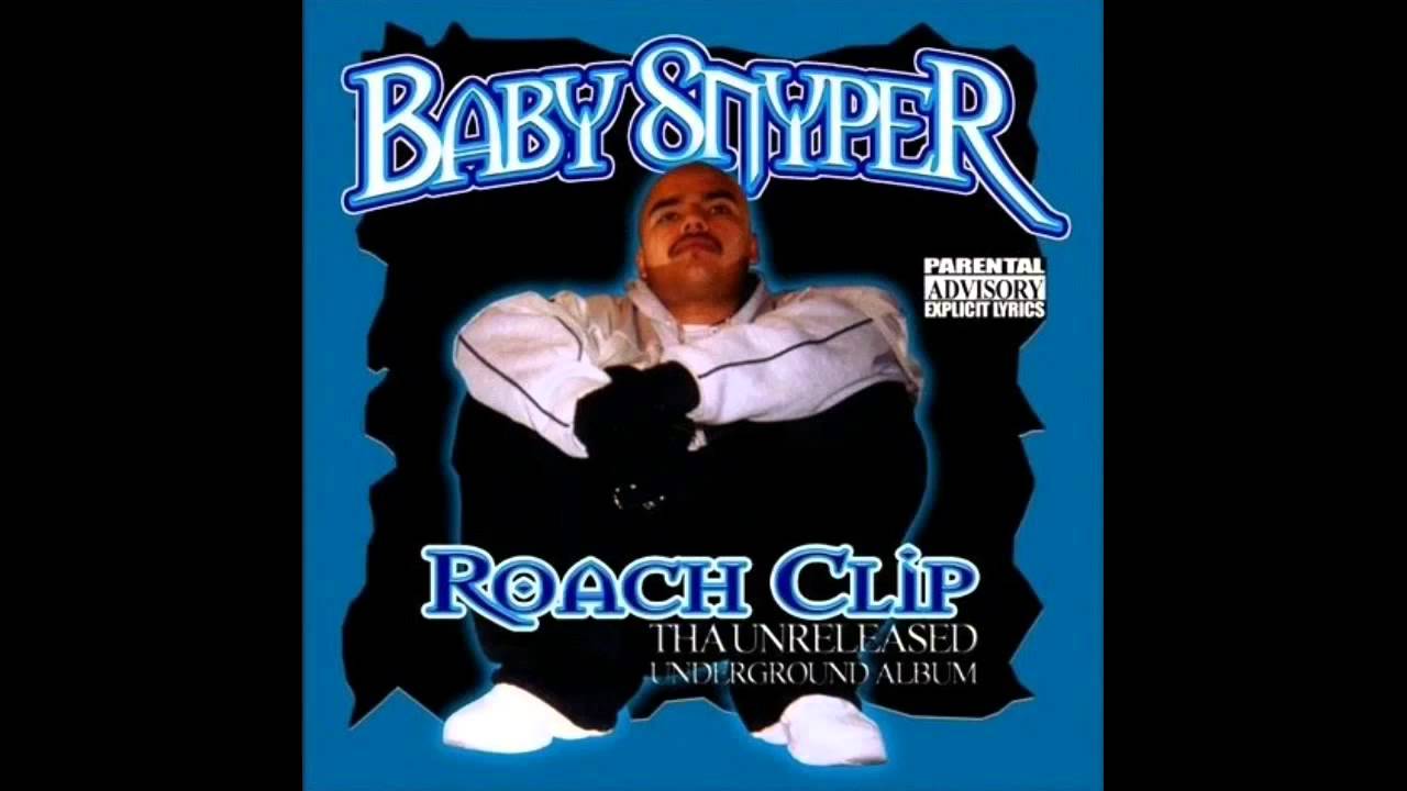 Baby Snyper - 9. I Ain't Trippin'