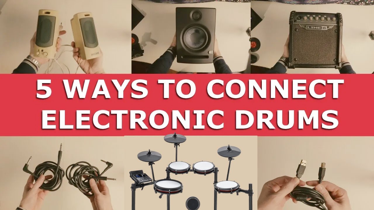 5 WAYS TO CONNECT ELECTRONIC DRUMS