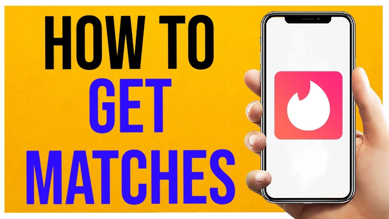Tinder How to Get Matches (Easy Guide)