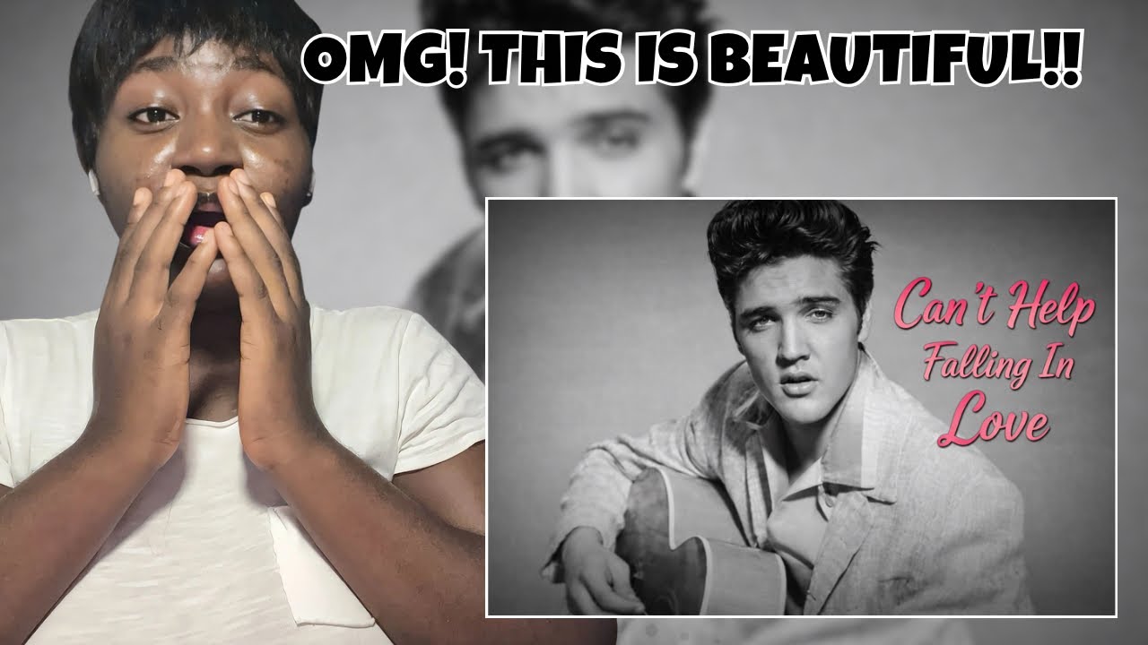 GEN Z DISCOVERS ELVIS PRESLEY | CAN’T HELP FALLING IN LOVE (FIRST TIME REACTION) 