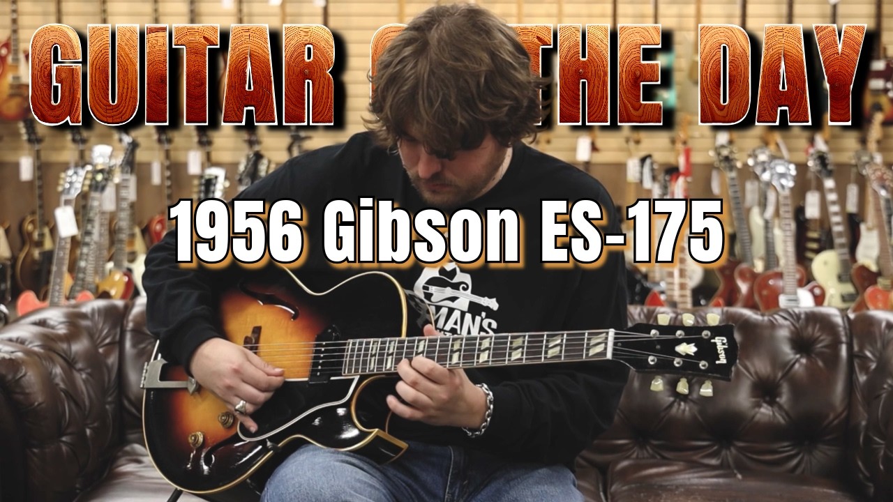 Gibson ES-175 Single Pickup Sunburst 1956 года | Гитара дня