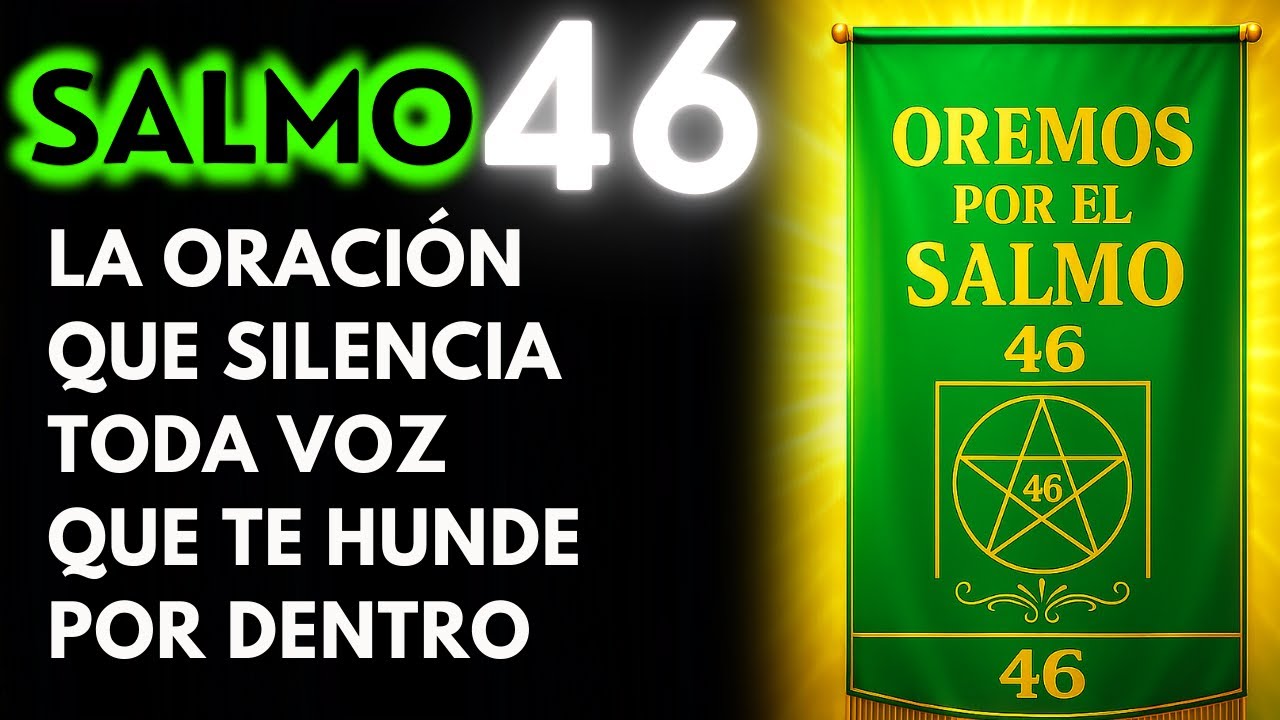 Salmo 46 | DIOS es Nuestro REFUGIO y FORTALEZA | Encuentra la PAZ Con Este Salmo PODEROSO