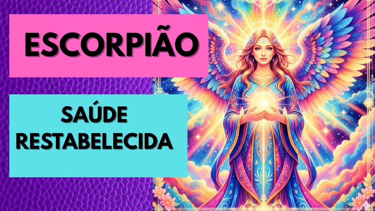 ESCORPIÃO ♏️ SAÚDE RESTABELECIDA. NOVOS HÁBITOS.