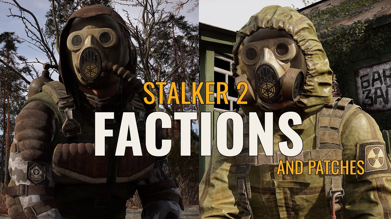 Все фракции и патчи S.T.A.L.K.E.R. 2
