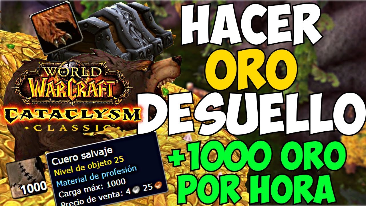 Cómo Farmear Oro Rápido con Desuello en World of Warcraft: Cataclysm Classic | Guía 2024
