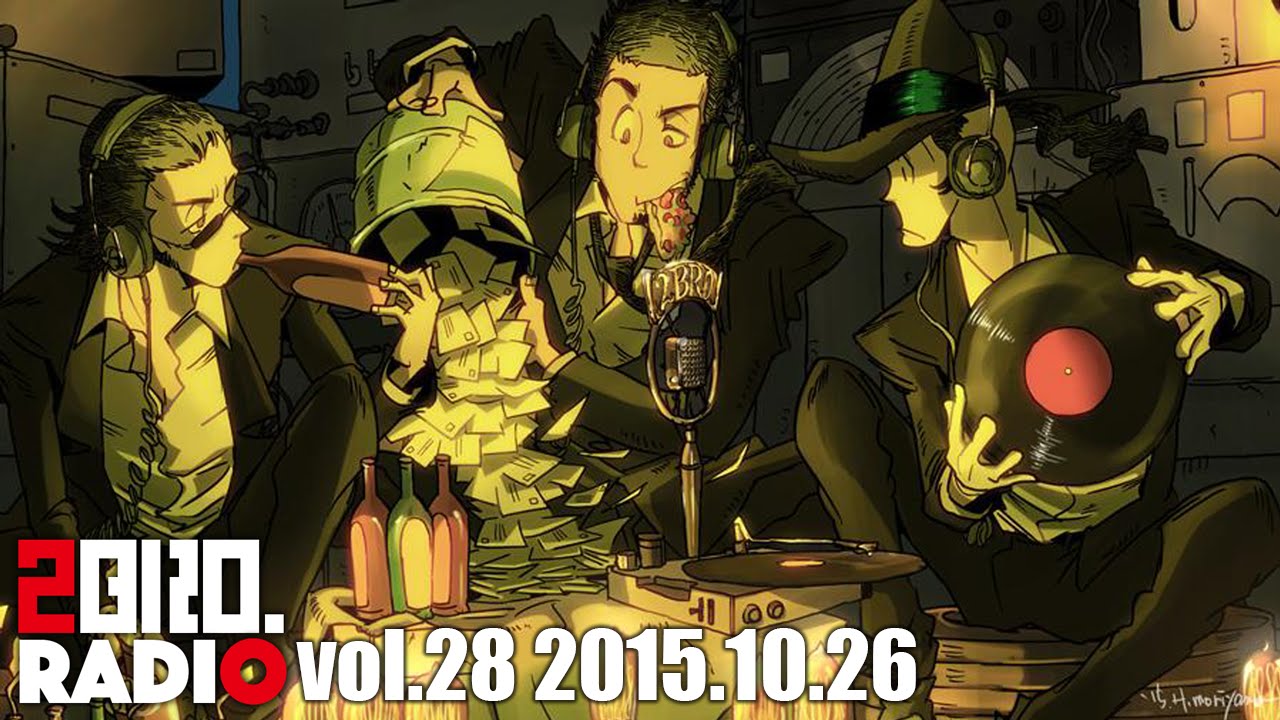 2broRadio【vol.28】