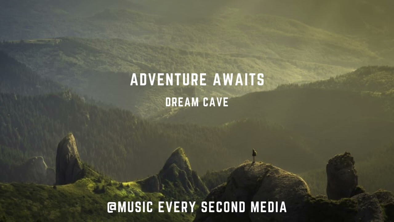 Adventure Awaits - Dream Cave