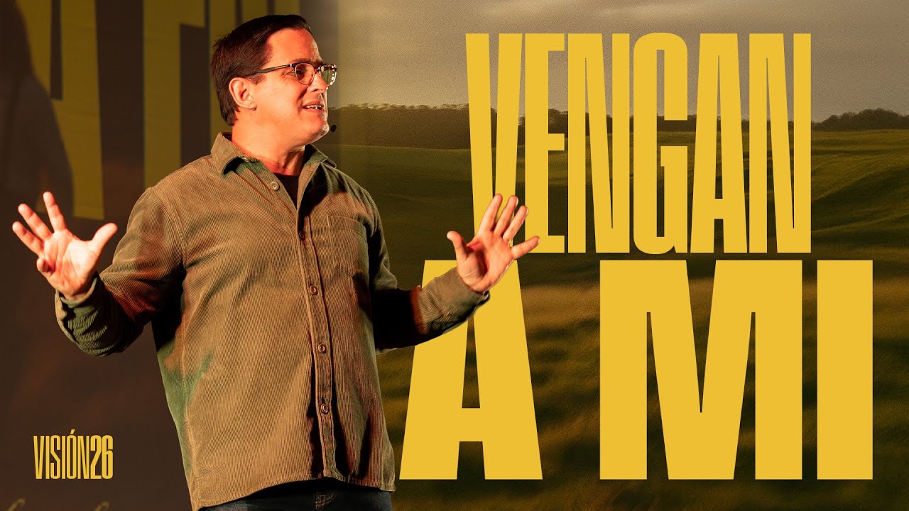 Vengan a mi | Pastor Marcelo Felizzola | Encounter Church
