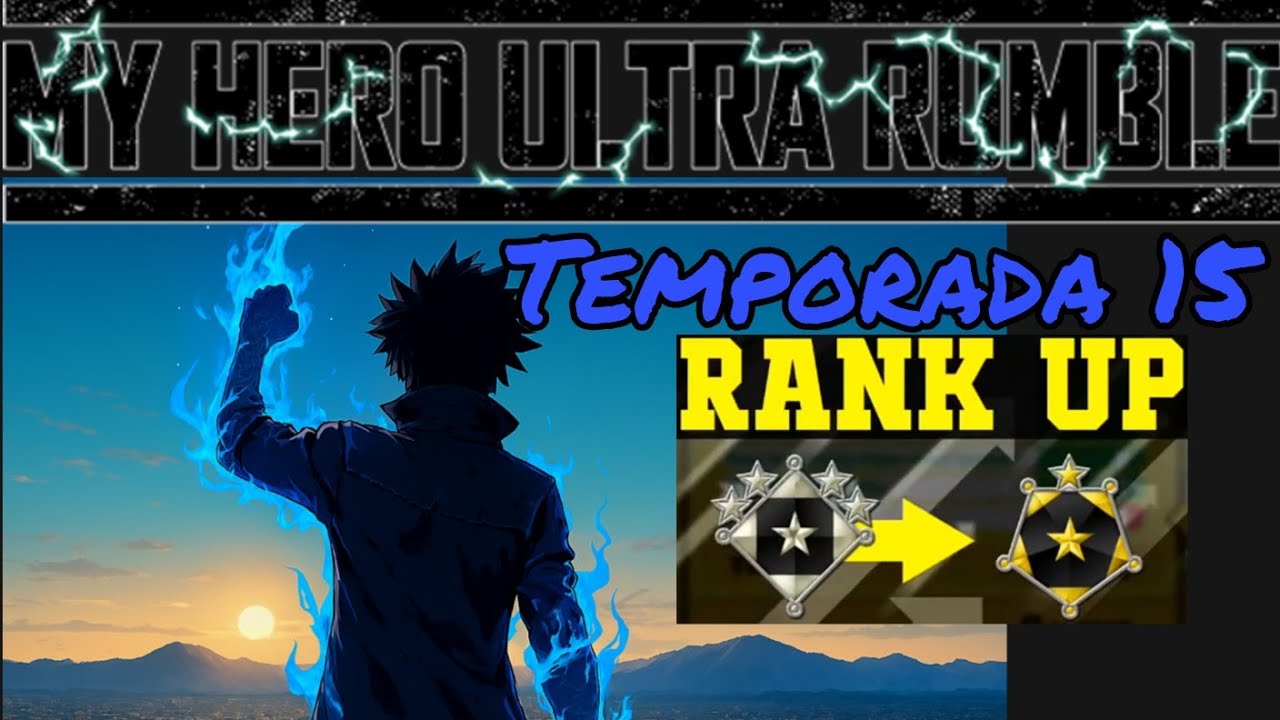 My Hero Ultra Rumble Temporada 15 Rango Principiante 4 a Pro 1
