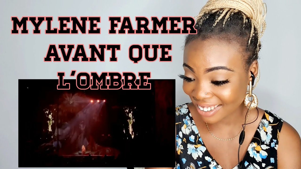 Reaction To  Mylène Farmer - Avant que l'ombre Before the Shadow live 2006