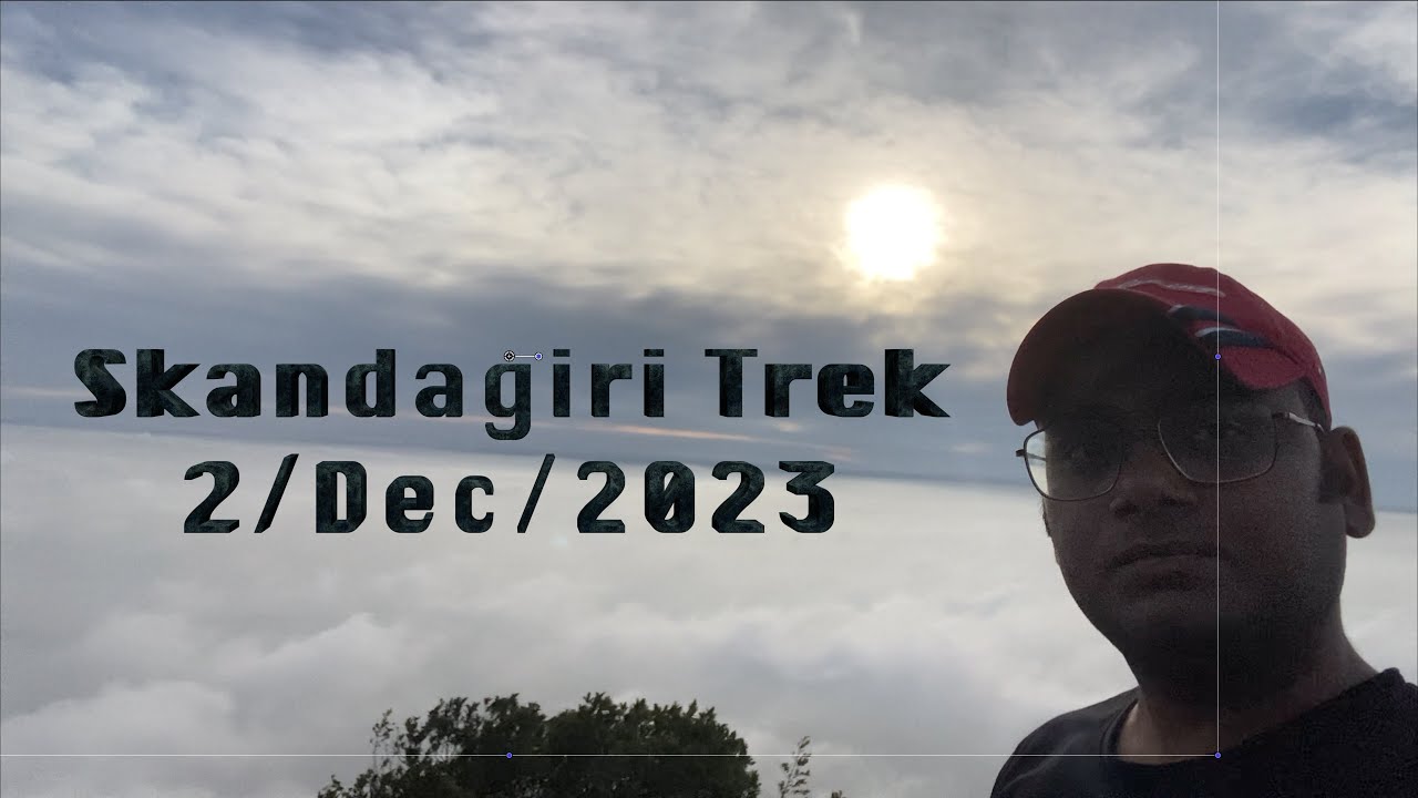 Skandagiri Trek Guidance in Hindi | 2 Dec 2023 | Places to Visit near Bangalore 100 KM #trekking
