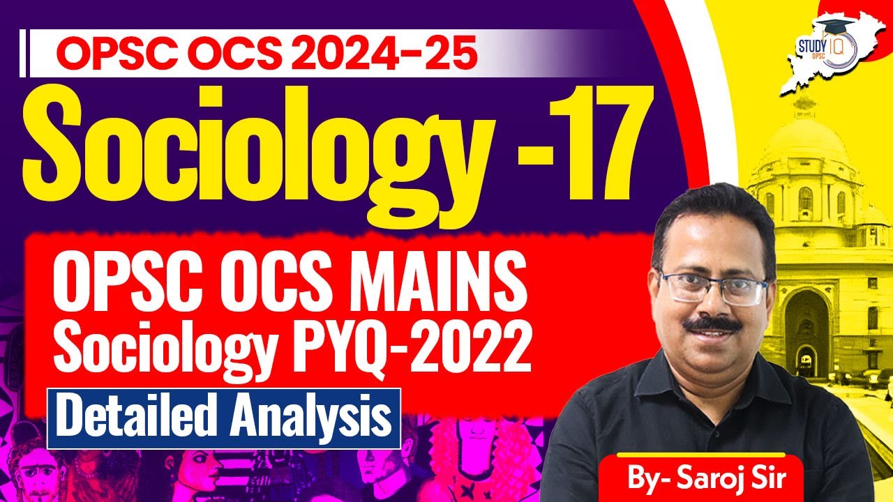 OPSC OCS Mains | Sociology PYQ 2022 Analysis | Answer Writing & Key Insights