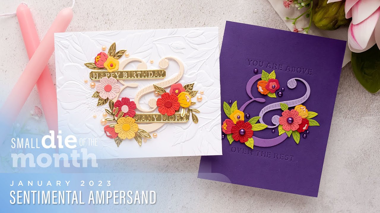 Spellbinders January 2023 Small Die of the Month &ndash; Sentimental Ampersand