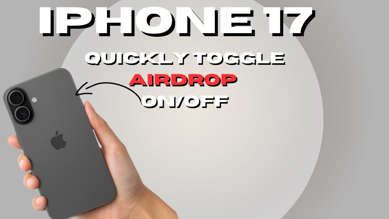 Enable/Disable AirDrop Quickly on iPhone 17 (share photos)