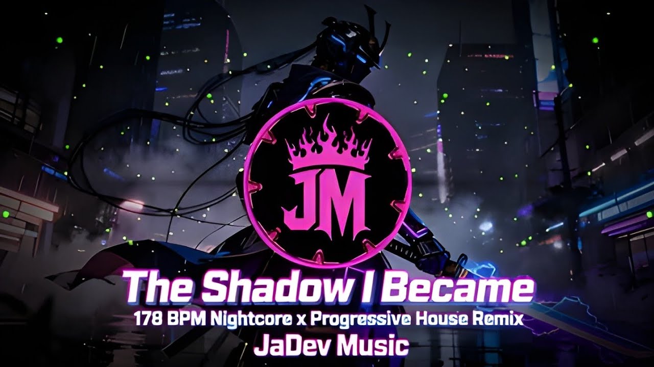 The Shadow I Became - Официальный музыкальный видеоклип (178 BPM Nightcore x Progressive House Re...