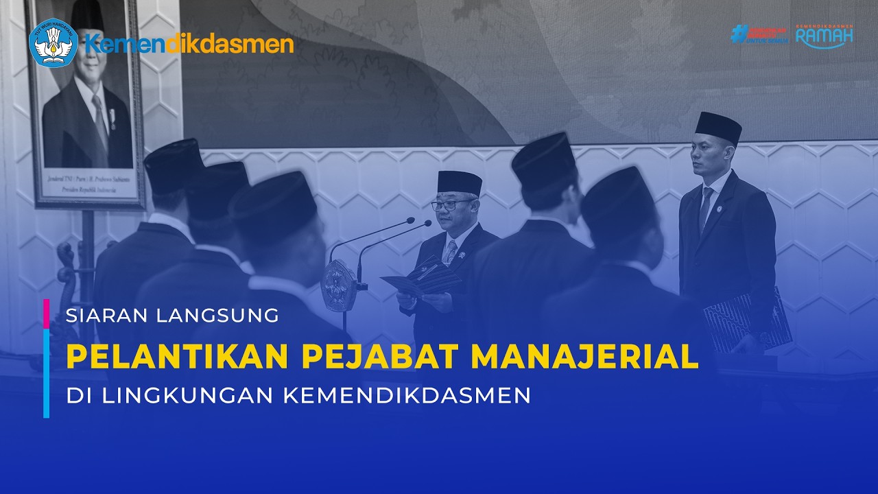 Pelantikan Pejabat Manajerial di Lingkungan Kemendikdasmen