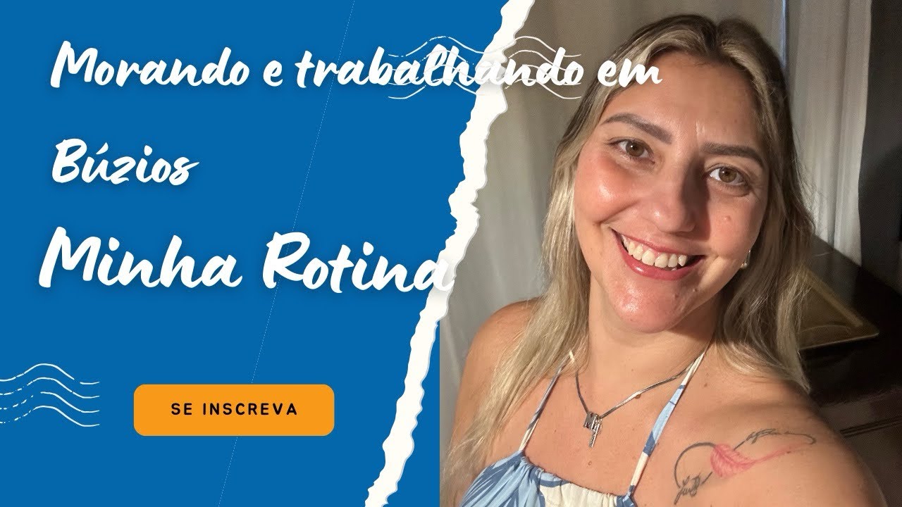 Búzios: Como é morar e trabalhar nesta cidade?🏖️