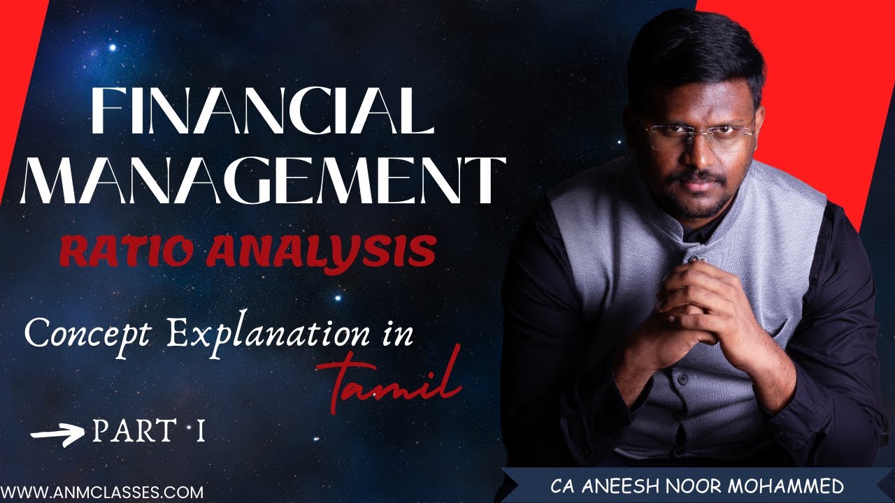 CA Inter - Financial Management - Ratio Analysis - ANM Sir - Sep 2024