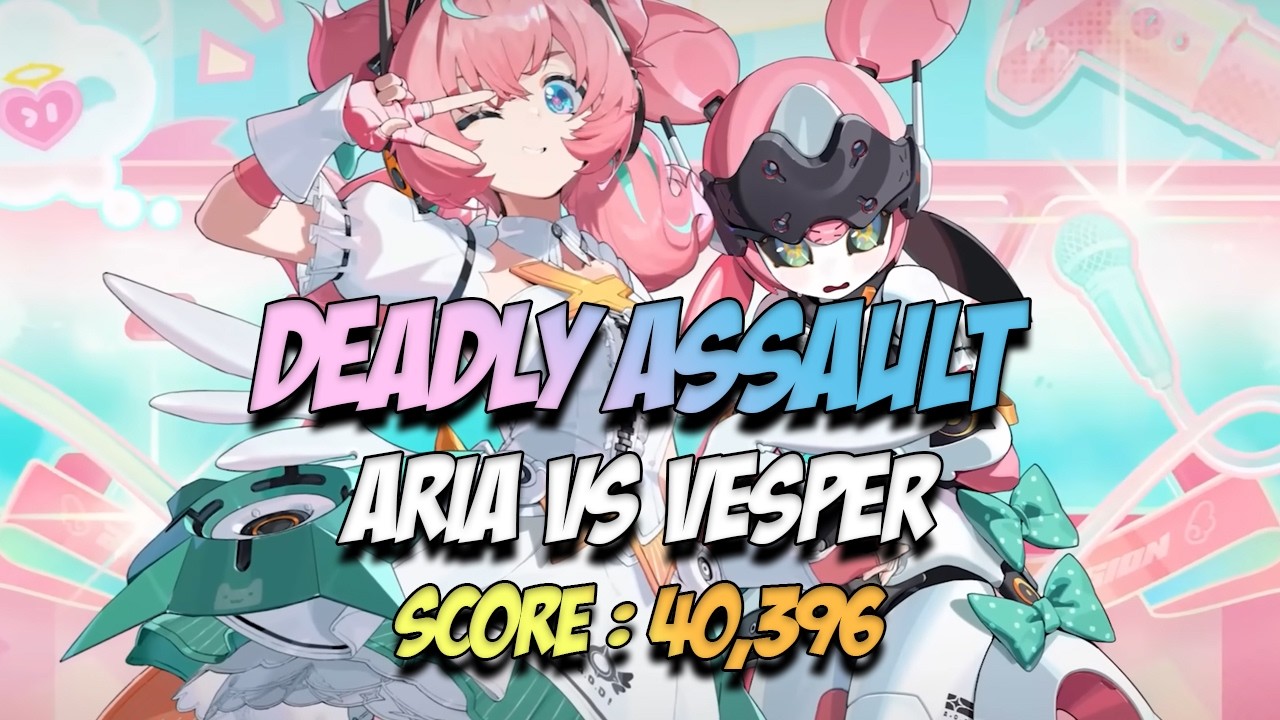 Zenless Zone Zero | Aria vs Vesper (40K+) | Deadly Assault | 27.02.26