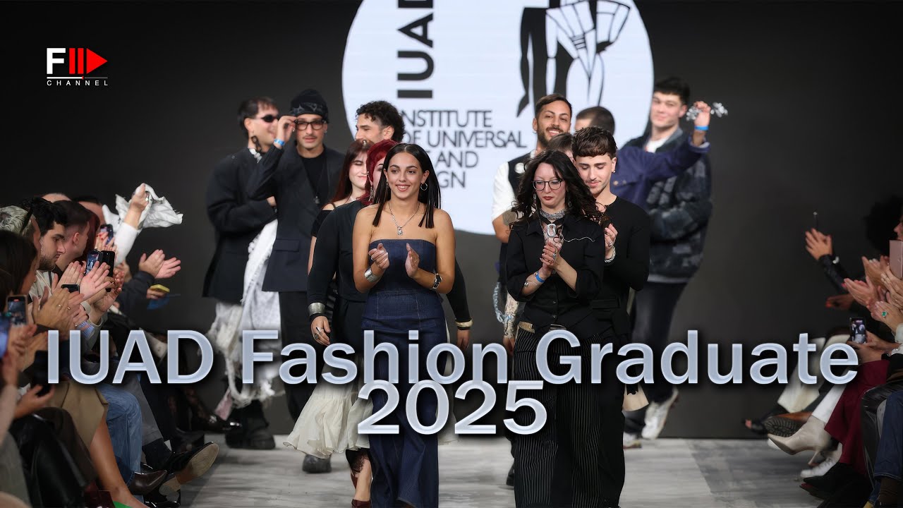 FASHION GRADUATE ITALIA 2025 - Accademia IUAD - Fashion Channel Chronicle