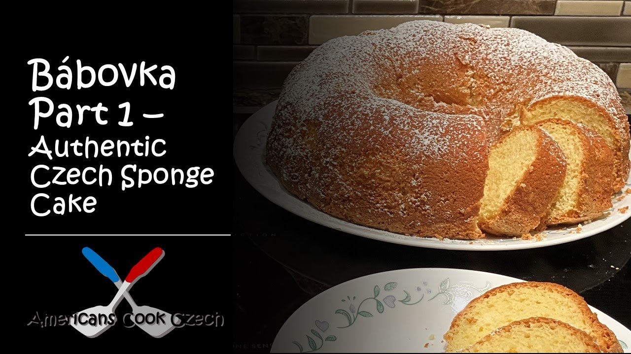 Bábovka Part 1 - Authentic Czech Sponge Cake