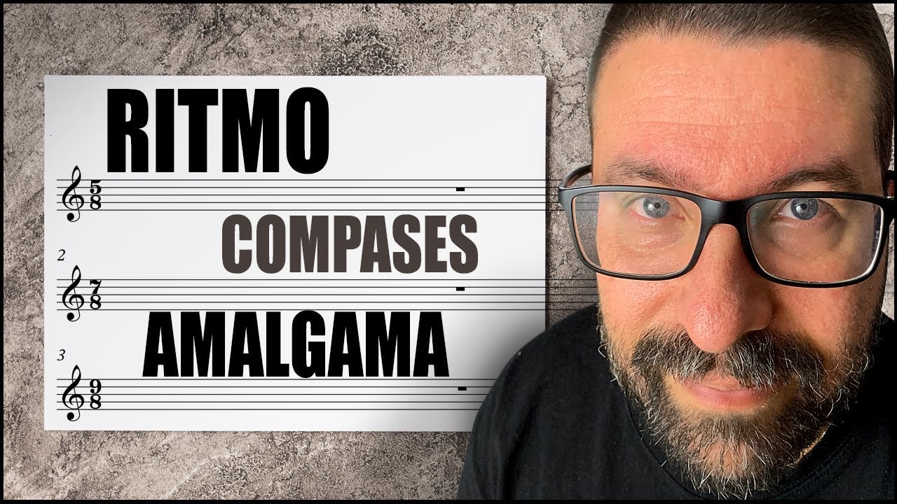 Ritmo y Compases de Amalgama - An&aacute;lisis Musical | Countblissett