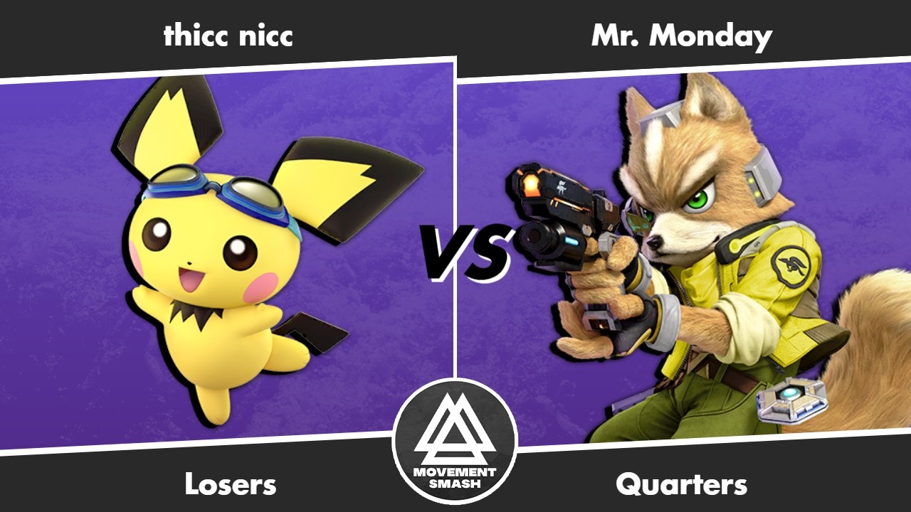 Movement Smash # 255: thicc nicc (Pichu) vs Mr. Monday (Fox)
