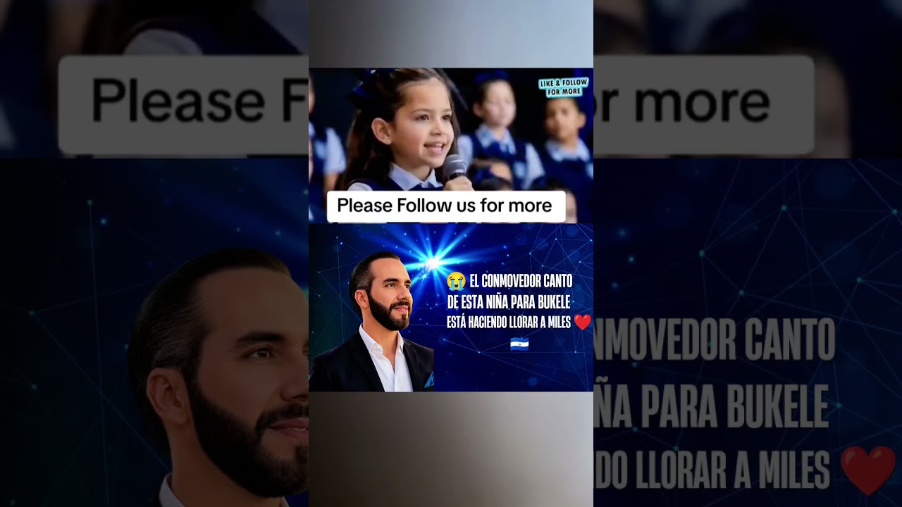 🥹 Nadie esperaba lo que esta ni&ntilde;a le cant&oacute; a Bukele&hellip; Su mensaje emocion&oacute; a miles ❤️