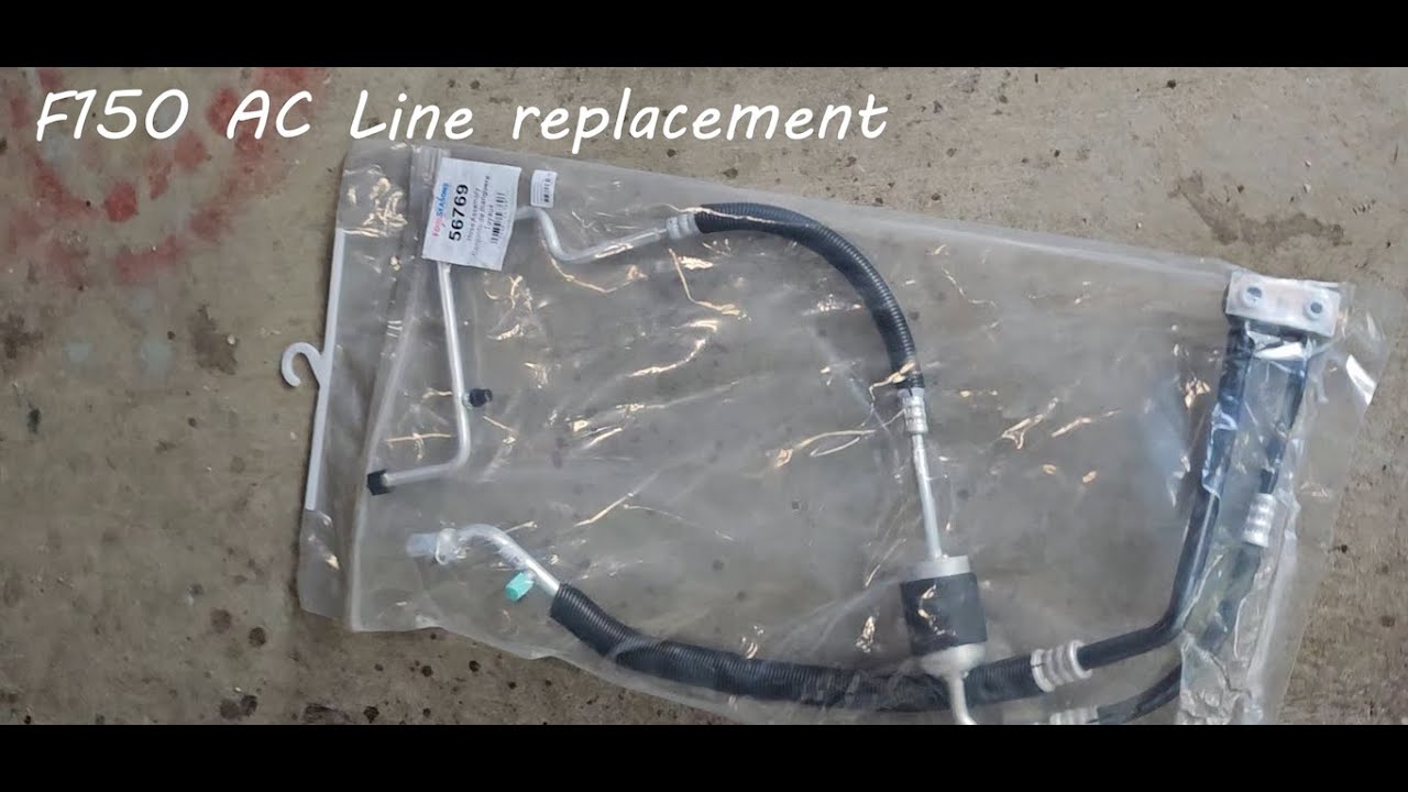 F150 2005 5 4L AC Line replacement