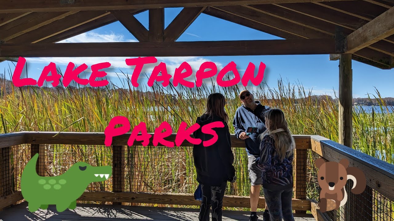 4 Great Parks Found Along Lake Tarpon, fl