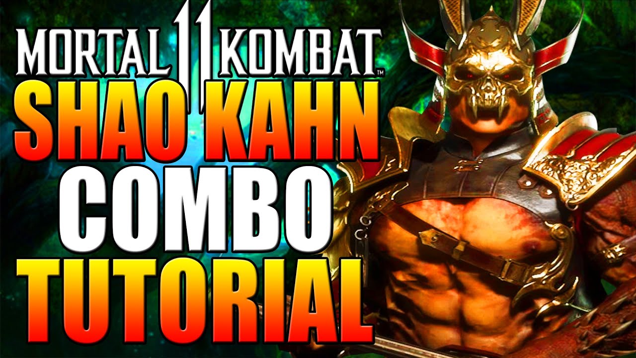 *NEW* Mortal Kombat 11 Shao Kahn Combo Tutorial - Shao Kahns MK11 Combo Guide Daryus P