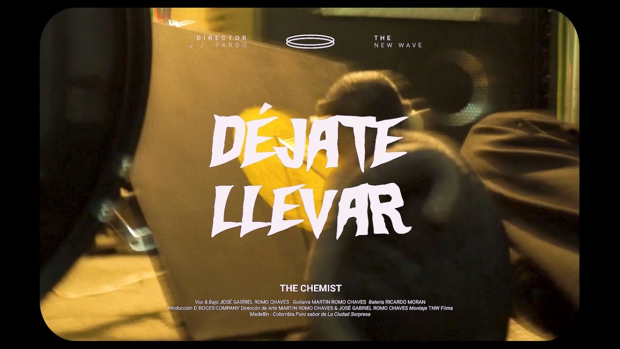 THe CHeMiST - D&eacute;jate Llevar (Videoclip Oficial)