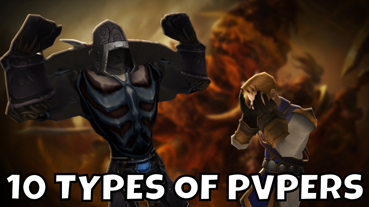 10 типов PvP в World of Warcraft