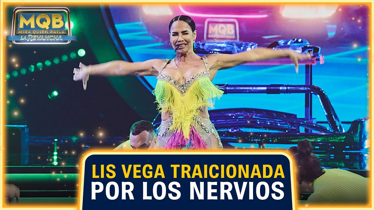 Los nervios traicionaron a Lis Vega en su rutina de baile en Mira Quién Baila ¡La Revancha!