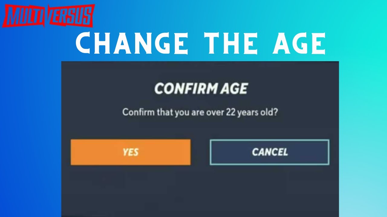 How To Change MultiVersus Date Of Birth