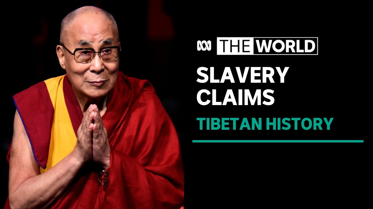 Slavery claims levelled against Dalai Lama labelled Chinese ‘propaganda’ | The World