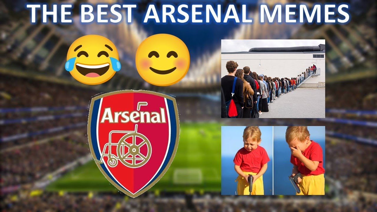 Arsenal Memes l Arsenal Funny Memes l Funniest Arsenal Football Memes of 2021