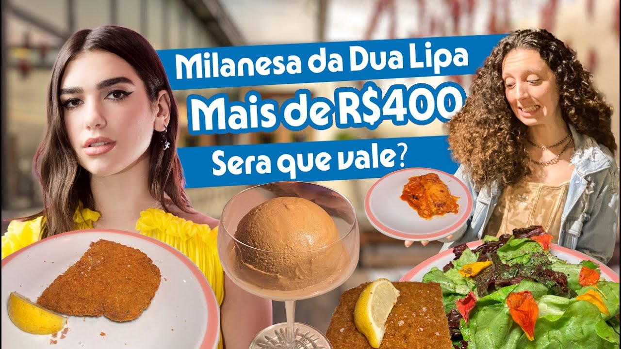 El Preferido - Dua Lipa favoritou esse milanesa de R$450,00