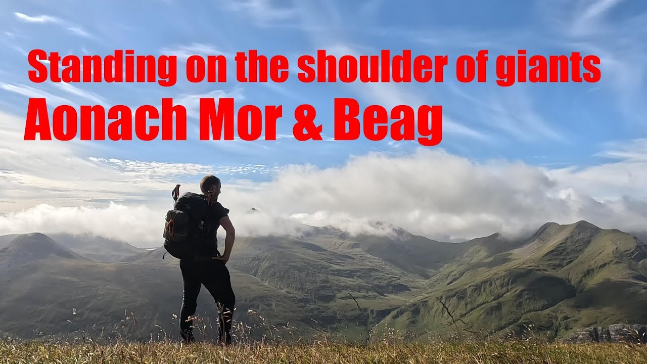 Aonach Mor & Beag  (Two Giant Munros)