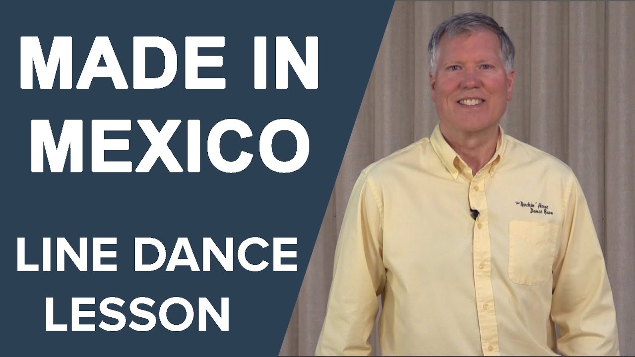 Made In Mexico - Line Dance Walk Through