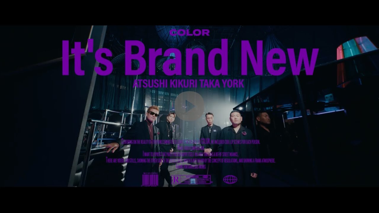 COLOR / It’s Brand New (Music Video)