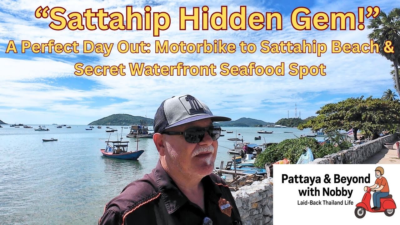 Hidden Gem Alert Sattahip Fishing Town Seafood on the Water Pattaya And Beyond With Nobby