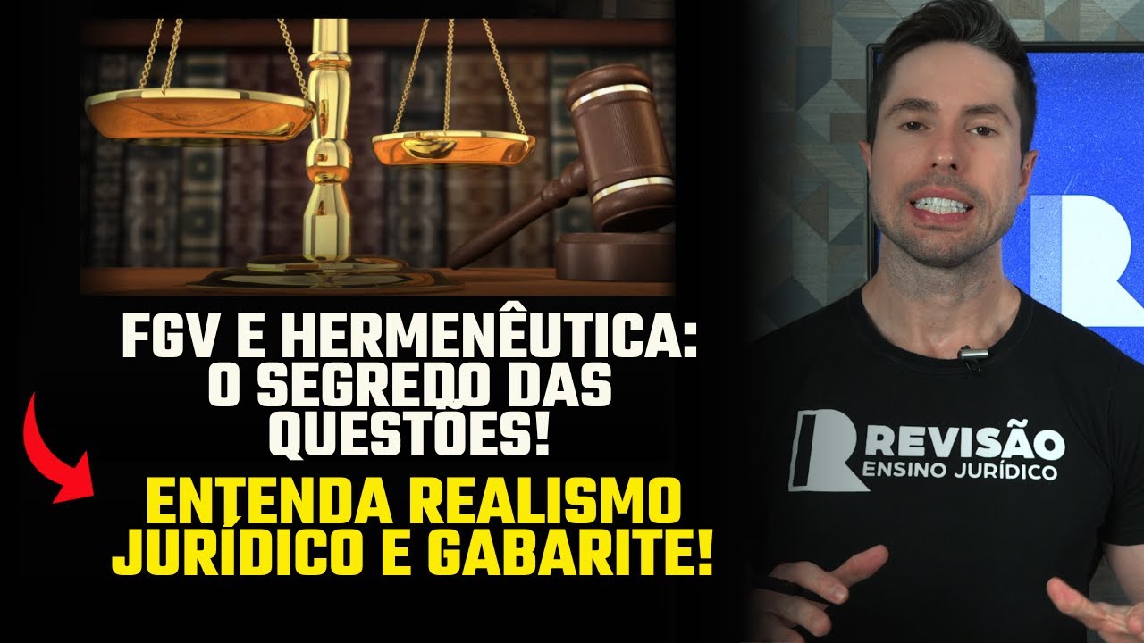 HERMENÊUTICA CONSTITUCIONAL NA FGV: Como resolver questões de interpretação