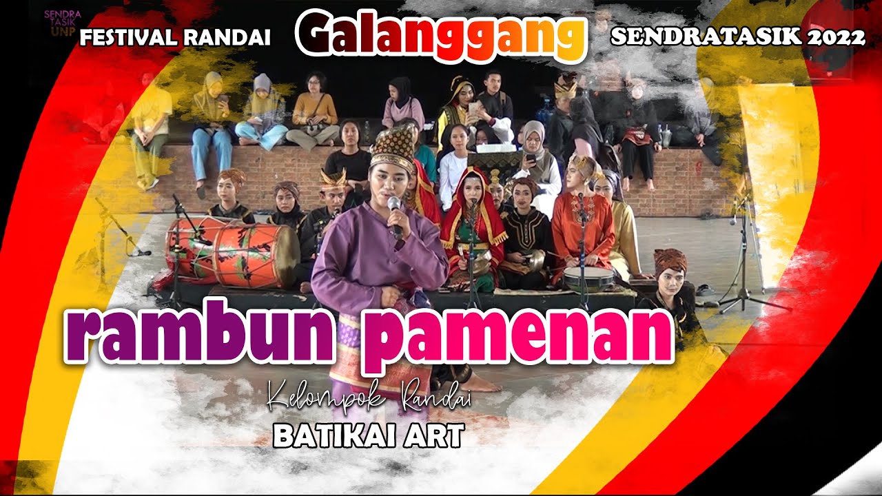 Randai RAMBUN PAMENAN - Kelompok BATIKAI ART  || SENDRATASIK UNP