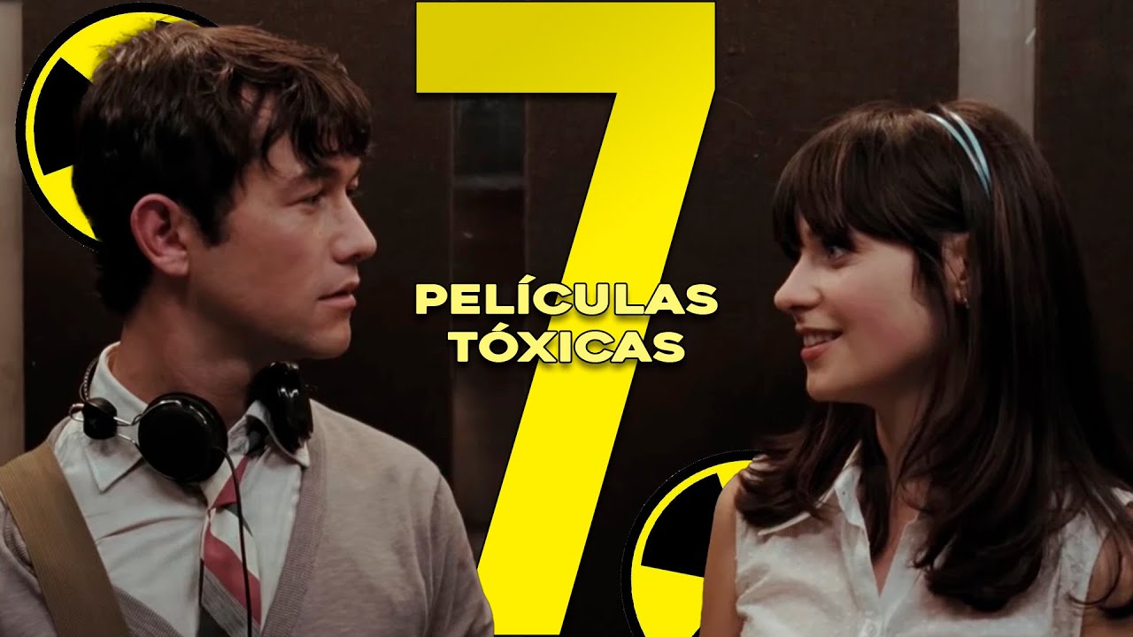 7 PELÍCULAS sobre AMOR TÓXICO que DEBERÍAS VER (para no volver con tu ex)