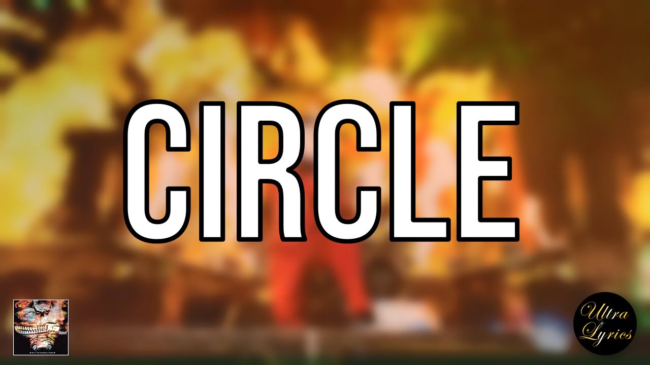 Slipknot - Circle (Lyrics on Screen Video 🎤🎶🎸🥁)
