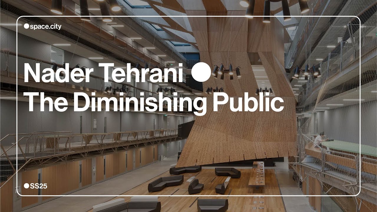 The Diminishing Public - Nader Tehrani