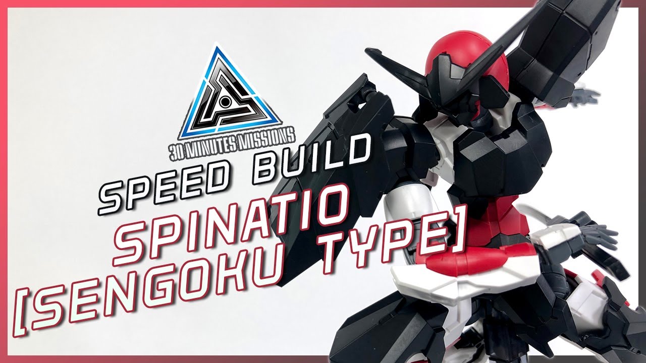 [Speed-build] 30MM SPINATIO [SENGOKU TYPE] &ndash; 30 MINUTE MISSIONS &ndash;