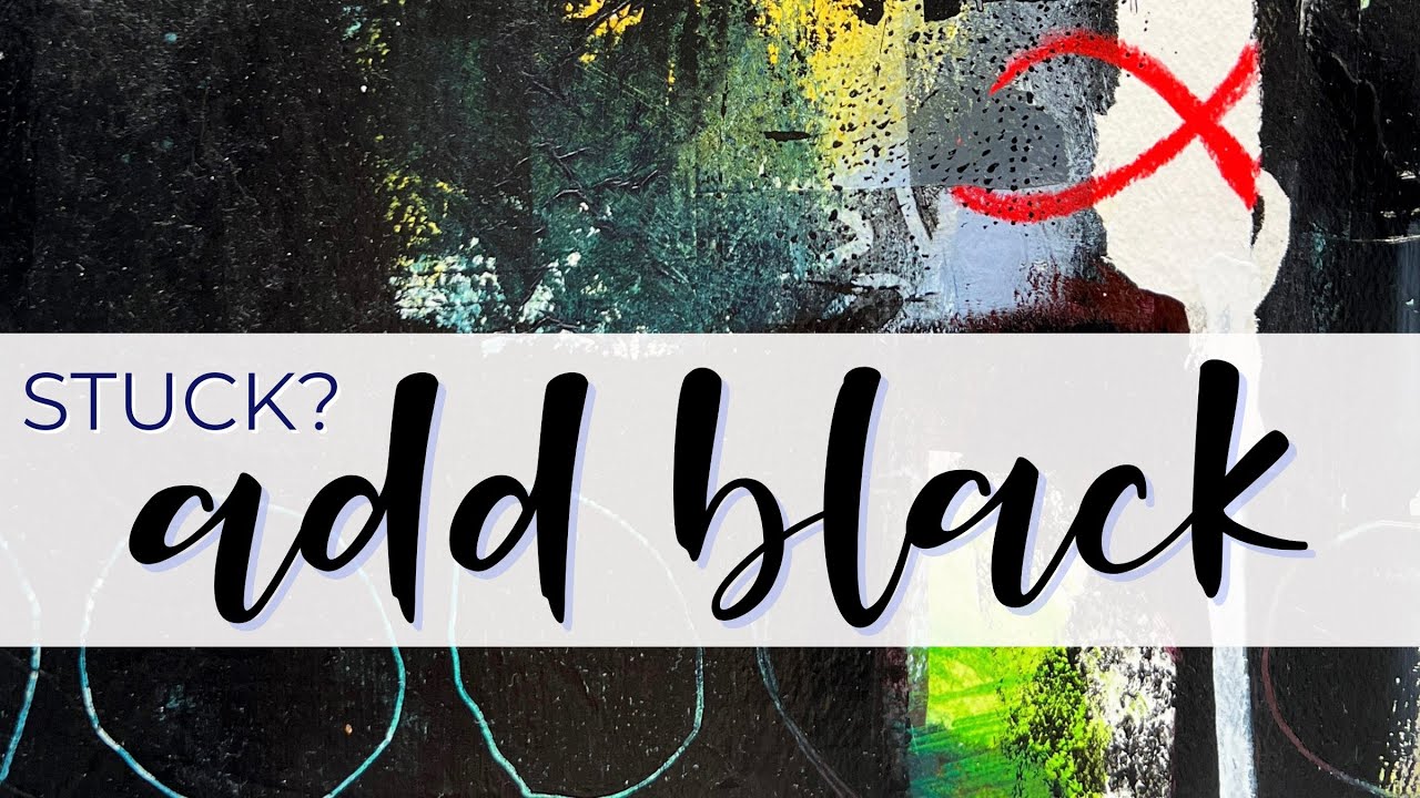 How to Get Unstuck: Add Black #getunstuck #bebrave #abstractpainting #arttutorial #braveart